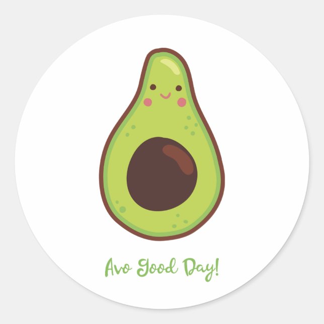 Avo Good Day Avocado Pun Funny Runder Aufkleber (Vorderseite)