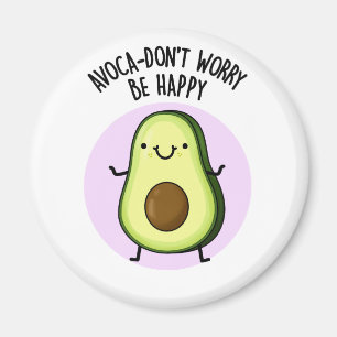 Avoca-don-not hope funny Avocado Pun Magnet
