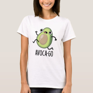Avoca-go Funny Avocado Pun T-Shirt