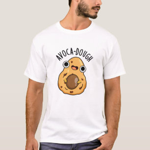 Avoca-Teig Lustiger Avocado-Wortwitz T-Shirt