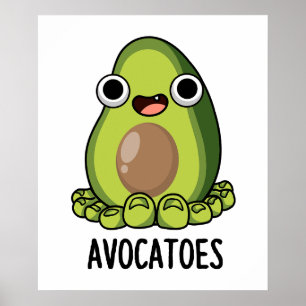 Avoca-toes Funny Avocado Puns Poster