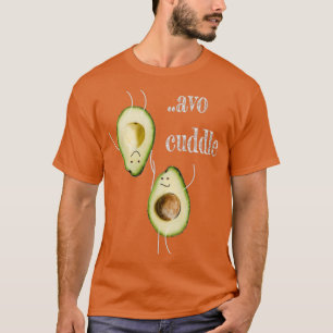 Avocado auf dem Toast Hoodie 1 T-Shirt