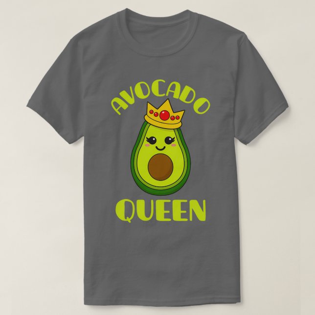 Avocado Avocado Queen T-Shirt (Design vorne)