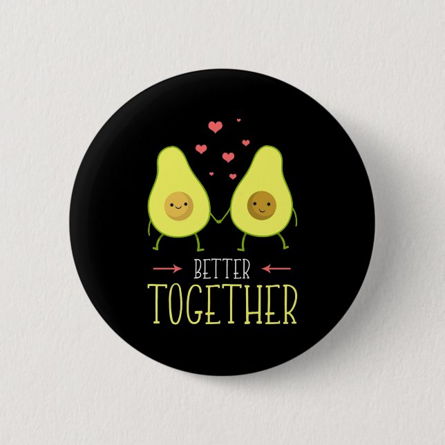 Avocado Better Together Button (Vorderseite)