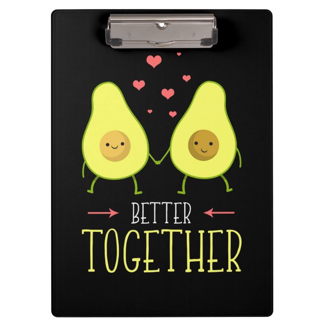Avocado Better Together Klemmbrett (Vorderseite)