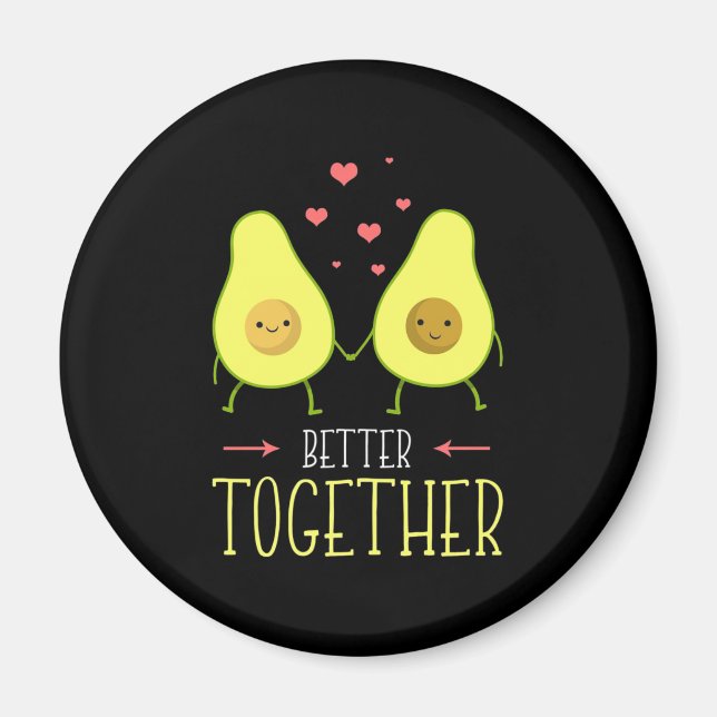 Avocado Better Together Magnet (Vorne)
