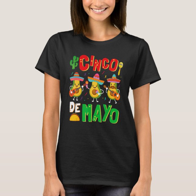 Avocado Cinco De Mayo Mens Womens Mexican Fiesta 5 T-Shirt (Vorderseite)