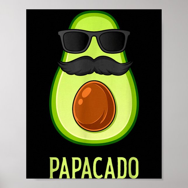 Avocado Dad Papacado Funny Daddy Father Avocado  Poster (Vorne)