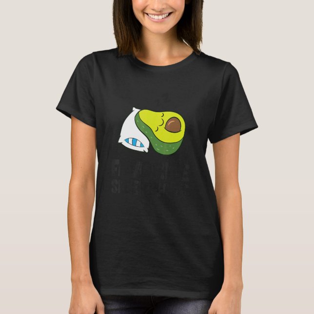 Avocado Favorite Sleep  Avocado Pajama T-Shirt (Vorderseite)