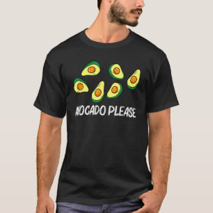 Avocado für Männer Frauen Pear Guac Avocados Mexic T-Shirt