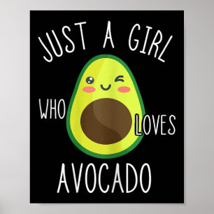 Avocado Girls Sweet Avocado Frucht Liebhaber Somme Poster