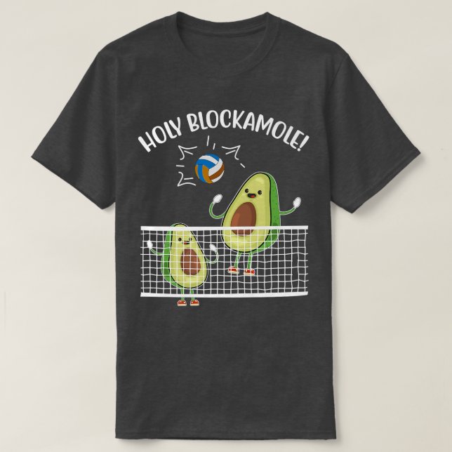 Avocado Holy Blackamole Volleyball Lover Athlete G T-Shirt (Design vorne)