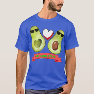Avocado ist mein Valentin 50 T-Shirt