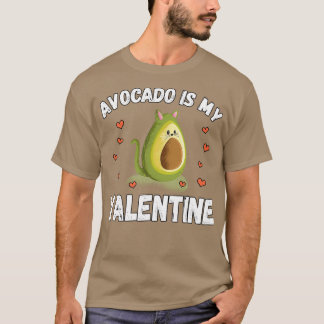Avocado ist mein Valentine 56 T-Shirt