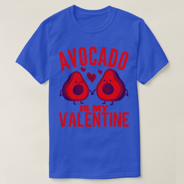 Avocado ist mein Valentine 7 1 T-Shirt (Design vorne)