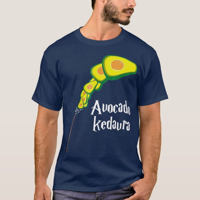 Avocado    KedavraFunny Avocado Kleidungsgeschenk T-Shirt (Vorderseite)