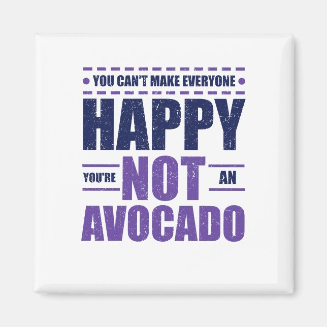 Avocado Lover kann nicht jedem glücklich machen, d Magnet (Vorne)
