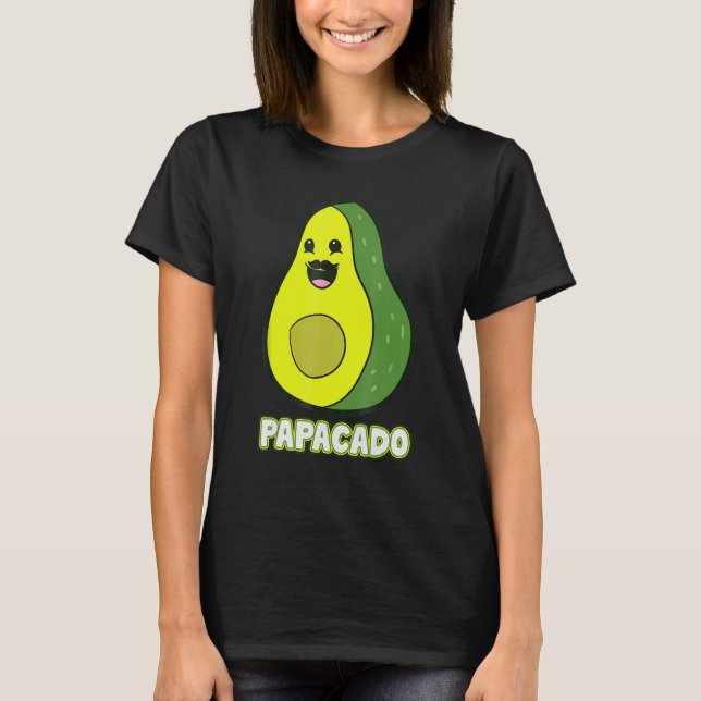 Avocado Papa Avocado Dad Avocado Papacado Father s T-Shirt (Vorderseite)