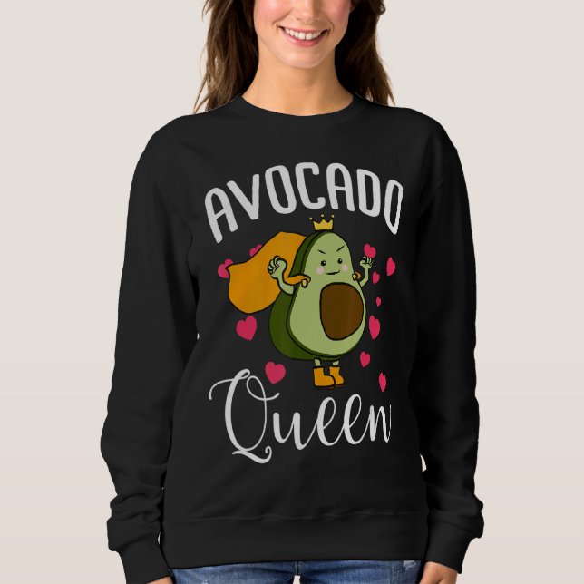 Avocado Queen Sweatshirt (Vorderseite)