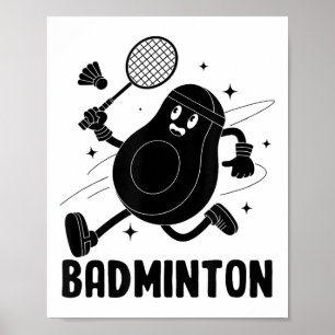 Avocado spielt Badminton Gesundes vegetarisches Es Poster
