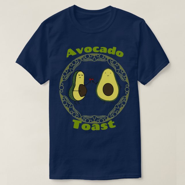 Avocado Toast 7 T-Shirt (Design vorne)