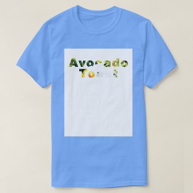 Avocado Toast Text T-Shirt (Design vorne)
