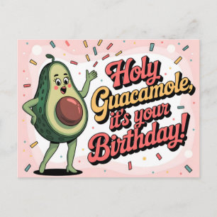 Avocado und "Heiliger Guacamole, alles Gute zum Ge Postkarte