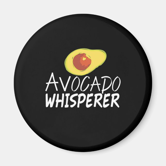 Avocado Whisperer Magnet (Vorne)