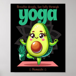 Avocado Yoga Namaste - Cute Kawaii Fitness Und Ges Poster