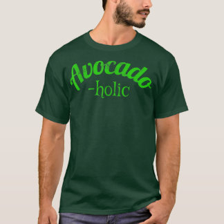 AvocadoAlkoholisches Avocado Lover Food Feinschmec T-Shirt
