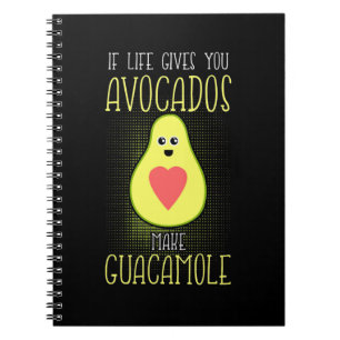 Avocados Make Guacamole Notizblock
