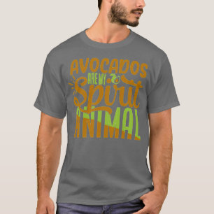 Avocados sind meine Geistertiere lustig T-Shirt