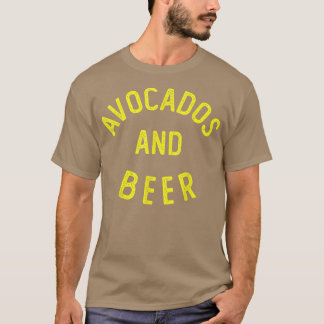 Avocados und Bier Drinks T-Shirt