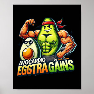 Avocardio und Eggstra Gains Lustige Gym Fitness Un Poster