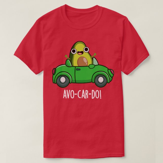 Avocardo Funny Avocado Puns 1 T-Shirt (Design vorne)