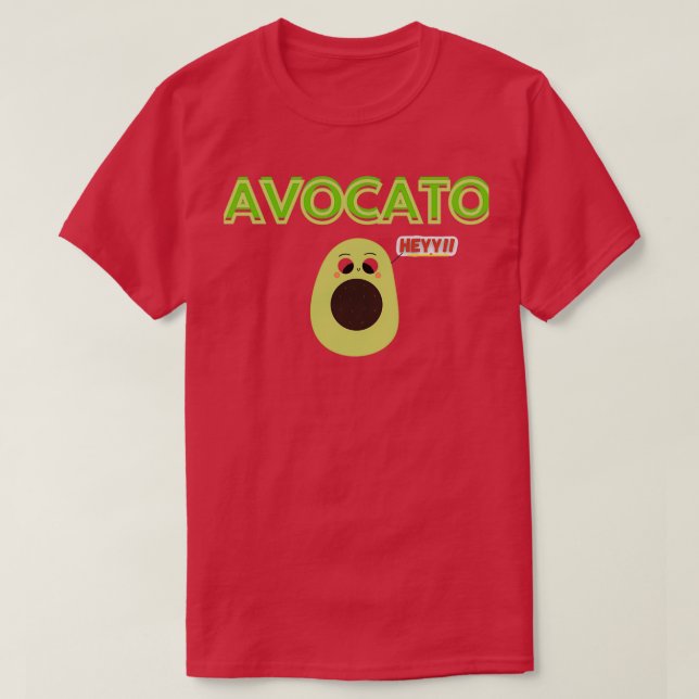 AVOCATO quot HEYY quotSchöner Lavo Kado lustig für T-Shirt (Design vorne)