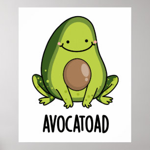 Avocatoad Funny Avocado Toad Puff Poster