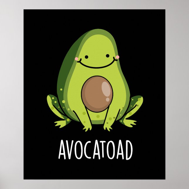 Avocatoad Funny Avocado Toad Pun Dark BG Poster (Vorne)