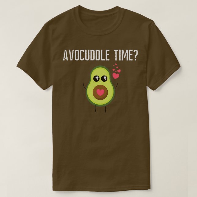 AvoCuddle Time Avocado Liebhaber T-Shirt (Design vorne)