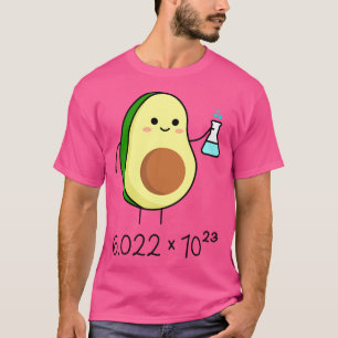 Avogadro's Number Pun. Niedlich Avocado Chemist T-Shirt
