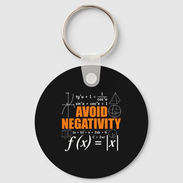 Avoid Negativity Funny Math Mathematician Teacher  Schlüsselanhänger (Vorderseite)