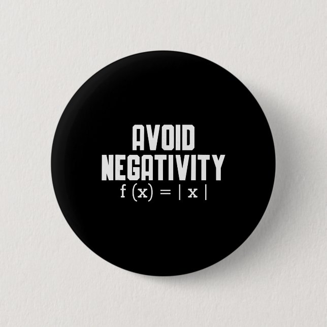 Avoid Negativity Funny Teacher Math Equation Quote Button (Vorderseite)