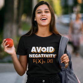 Avoit Negativity Funny Math T-Shirt