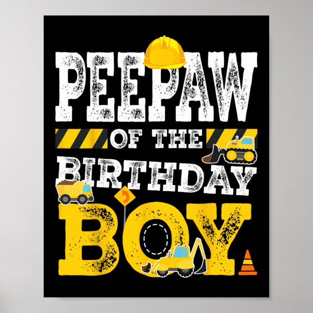 Aw of the Birthday Boy Matching Family Constructio Poster (Vorne)