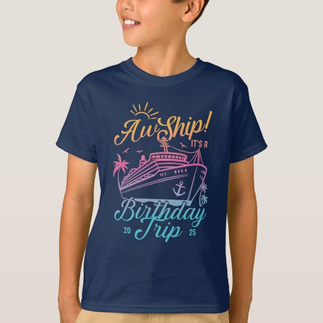 Aw Ship Custom Birthday Cruise Group Matching T-Shirt (Vorderseite)