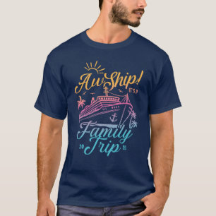 Aw Ship Custom Family Cruise Group Matching T-Shirt