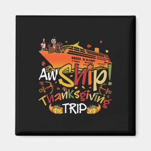 Aw Ship Erntedank Trip Cruise Matching Family V Magnet