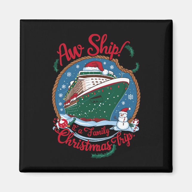 Aw Ship Es ist eine Weihnachtsreise für die Famili Magnet (Vorne)