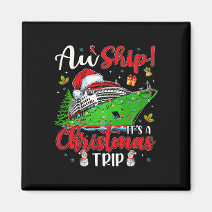 Aw Ship Es ist eine Weihnachtsreise Niedliche Kreu Magnet