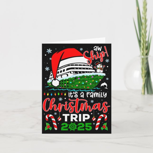 Aw Ship It's A Christmas Cruise Trip 2025 Family M Karte (Vorderseite)